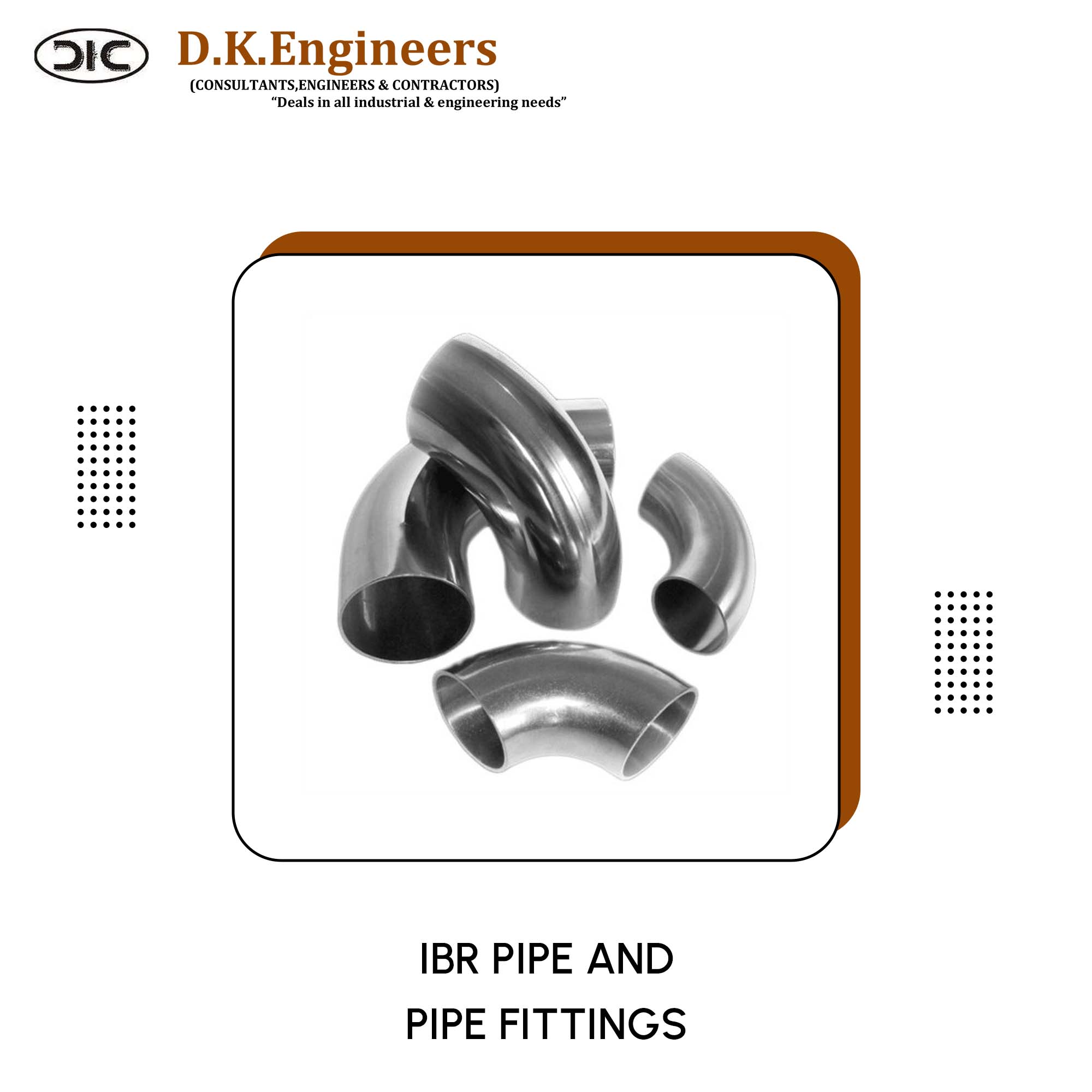 IBR PIPE AND PIPE FITTINGS
